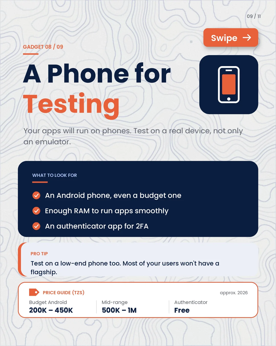 08 · A phone for testing: test on a real Android device, including a low-end one.